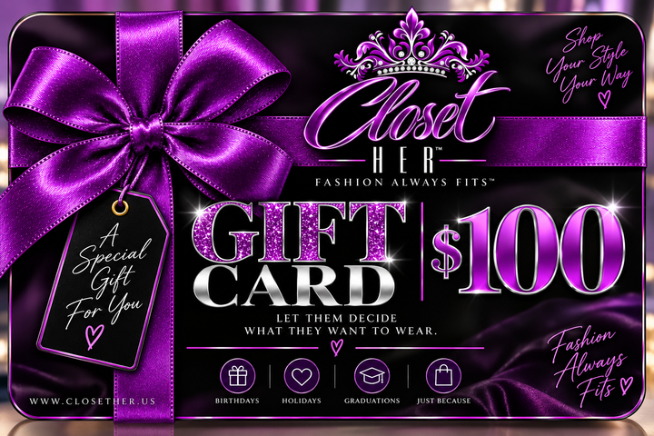 $100 Closet Her Gift Card