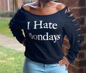I Hate Monday’s Top - Closet Her'